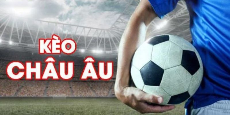ẢNH ĐẠI DIỆN KÈO CHÂU ÂU