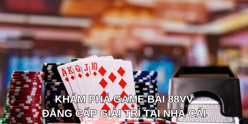 game bài 88VV